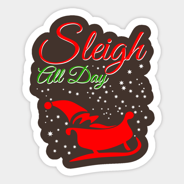 Sleigh All Day Sticker by SiGo